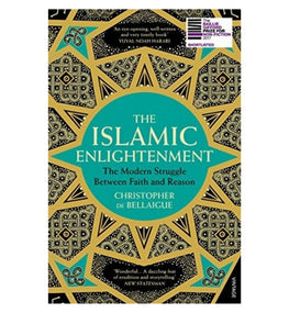 The Islamic Enlightenment: The Modern Struggle Between Faith (book)